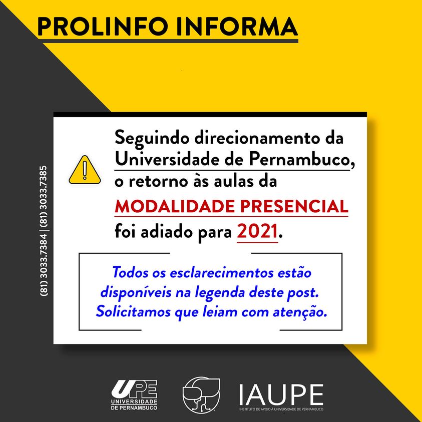 Adiamento da modalidade presencial