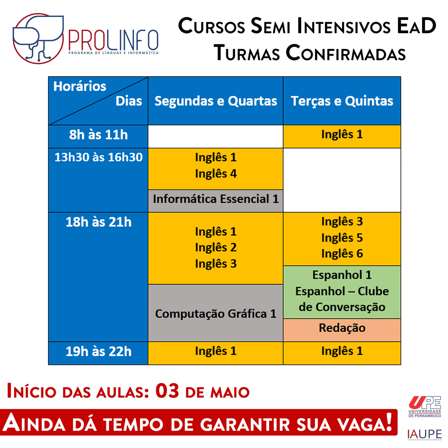 Turmas Confirmadas para o Semi Intensivo